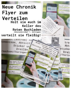 Share Pic zum Thema 'Flyer verteilen'. Ein Foto der Plakte, Flyer und Visitenkarten. Drüber ein weißer Balken mit schwarzer Schrift: "Flyer zum Verteilen - Holt sie euch im Keller des Roten Beuchladen (Nikolaikirchhof 7, Göttingen) verteilt sie fleißig!"